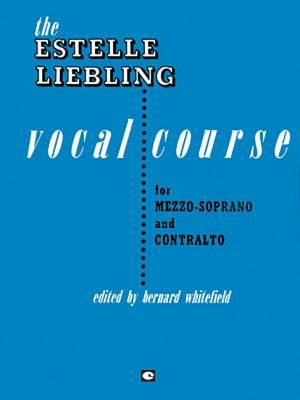 The Estelle Liebling Vocal Course: Mezzo-Soprano & Contralto image number 0