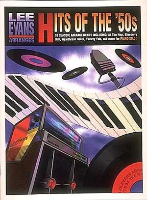 Lee Evans Arranges Hits of the '50s image number 0