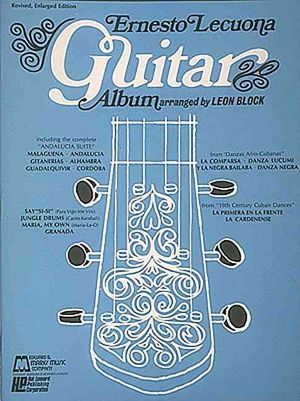 Ernesto Lecuona Guitar Album: Guitar Solo image number 0