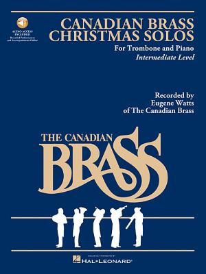 The Canadian Brass Christmas Solos - Trombone: With Recordings of Performances and Accompaniments image number 0