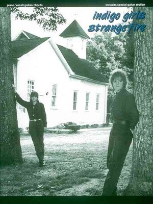 Indigo Girls - Strange Fire image number 0