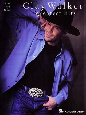 Clay Walker - Greatest Hits image number 0