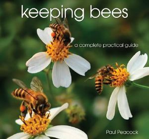 Keeping Bees: A Complete Practical Guide image number 0