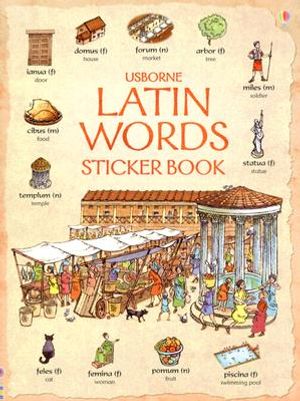 Usborne Latin Words Sticker Book [With Stickers] image number 0