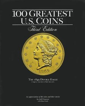 100 Greatest U.S. Coins image number 0