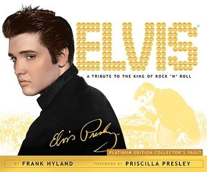 Elvis: A Tribute to the King of Rock 'n' Roll: Platinum Edition Collector's Vault image number 0