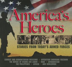 America's Heroes: Stories from Today's Armed Forces [With Booklet] image number 0