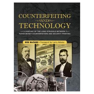 Counterfeiting and Technology: United States Paper Money image number 0