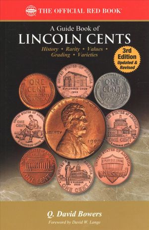 A Guide Book of Lincoln Cents, 3rd Edition image number 0