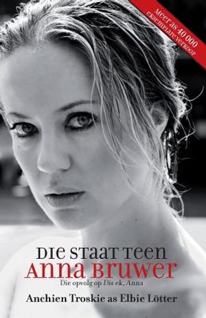 Die staat teen Anna Bruwer image number 0