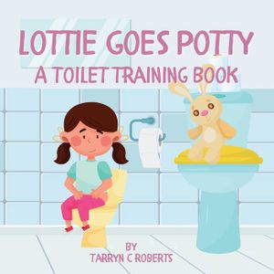 Lottie Goes Potty: A Toilet Training Journey Storybook for Children Ages 1-4 image number 0