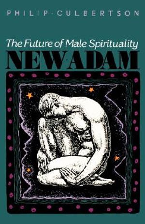 New Adam: The Future of Male Spirituality image number 0