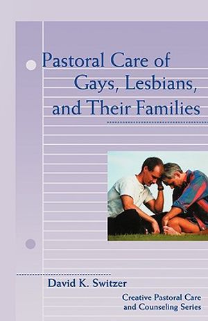 Pastoral Care of Gays, Lesbians, and Their Families image number 0