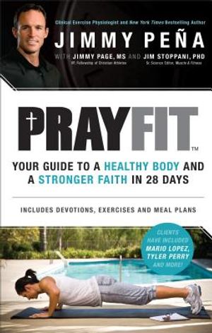 Prayfit: Your Guide to a Healthy Body and a Stronger Faith in 28 Days image number 0