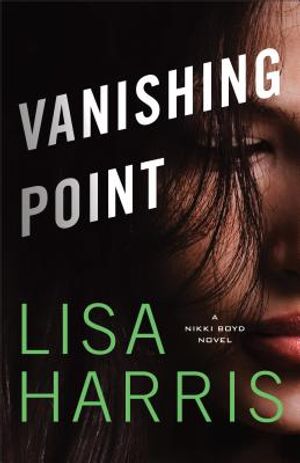 Vanishing Point: A Nikki Boyd Novel image number 0