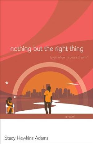 Nothing But the Right Thing image number 0