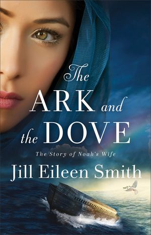 The Ark and the Dove: The Story of Noah's Wife image number 0