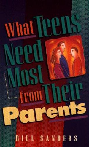 What Teens Need Most from Their Parents image number 0