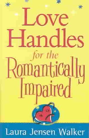 Love Handles for the Romantically Impaired image number 0
