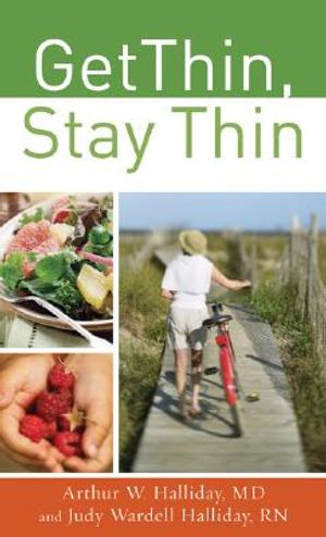 Get Thin, Stay Thin: A Biblical Approach to Food, Eating, and Weight Management image number 0