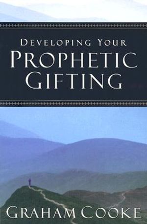 Developing Your Prophetic Gifting image number 0