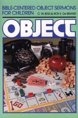 Bible-Centered Object Sermons for Children image number 0