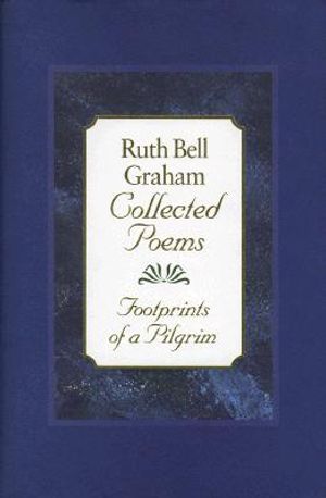 Ruth Bell Grahams Collected Poems image number 0