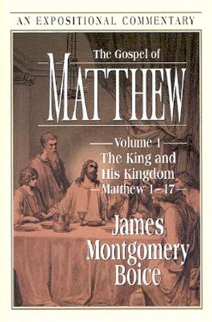 The Gospel of Matthew: Volume 1: The King and His Kingdom, Matthew 1-17 image number 0
