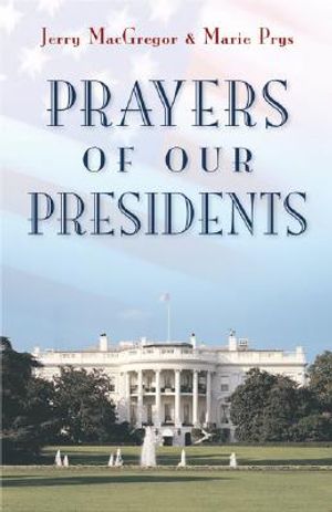 Prayers of Our Presidents image number 0