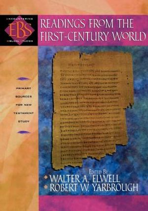 Readings from the First-Century World: Primary Sources for New Testament Study image number 0
