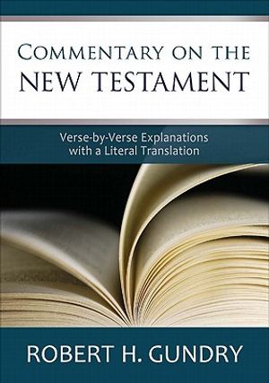 Commentary on the New Testament: Verse-By-Verse Explanations with a Literal Translation image number 0