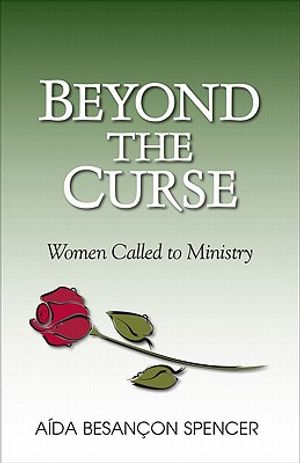 Beyond the Curse: Women Called to Ministry image number 0