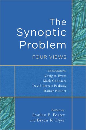 The Synoptic Problem: Four Views image number 0