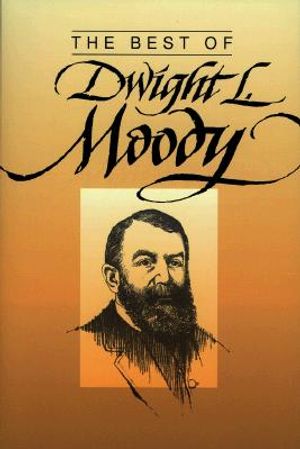 Best of Dwight L. Moody image number 0
