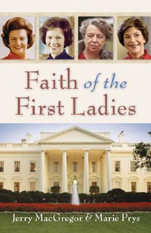 Faith of the First Ladies image number 0