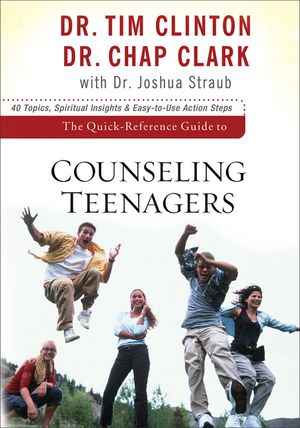 The Quick-Reference Guide to Counseling Teenagers image number 0