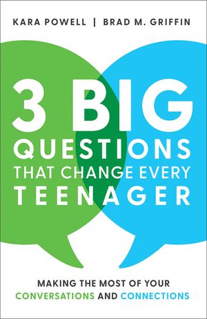 3 Big Questions That Change Every Teenager: Making the Most of Your Conversations and Connections image number 0