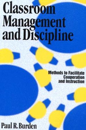 Classroom Management and Discipline: Methods to Facilitate Cooperation and Instruction image number 0