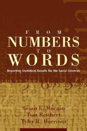 From Numbers to Words: Reporting Statistical Results for the Social Sciences image number 0