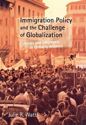Immigration Policy and the Challenge of Globalization image number 0