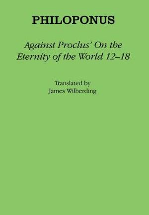 Against Proclus' "on the Eternity of the World 12-18" image number 0