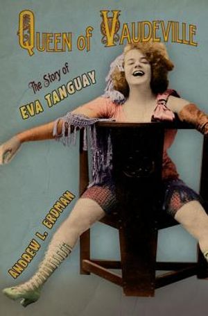 Queen of Vaudeville image number 0