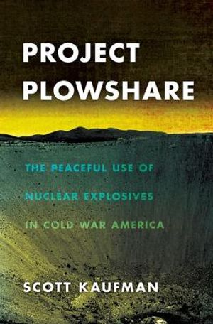 Project Plowshare image number 0