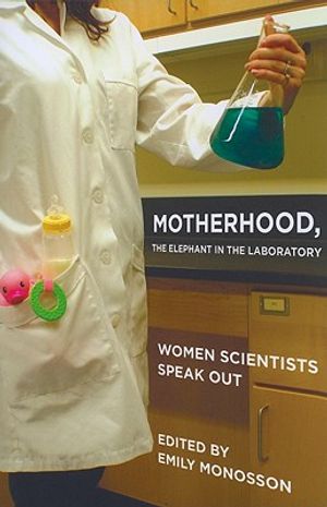 Motherhood, the Elephant in the Laboratory image number 0