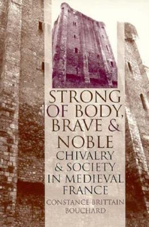 Strong of Body, Brave and Noble image number 0