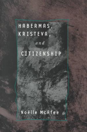 Habermas, Kristeva, and Citizenship: Women's Place in the Early South, 1700-1835 image number 0