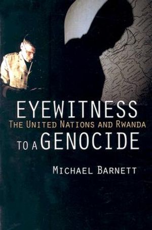 Eyewitness to a Genocide: The United Nations and Rwanda image number 0