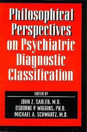 Philosophical Perspectives on Psychiatric Diagnostic Classification image number 0