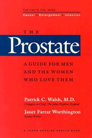 The Prostate: A Guide for Men and the Women Who Love Them image number 0