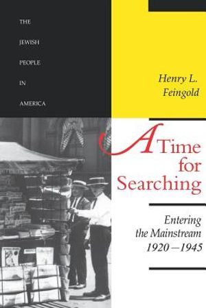 A Time for Searching, 4: Entering the Mainstream, 1920-1945 image number 0